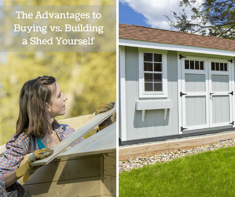 The Advantages to Buying vs. Building a Shed Yourself Superior Sheds